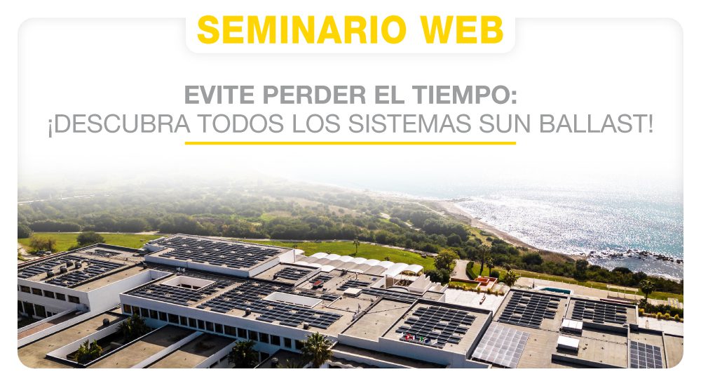 Evite perder el tiempo: ¡descubra todos los Sistemas Sun Ballast!